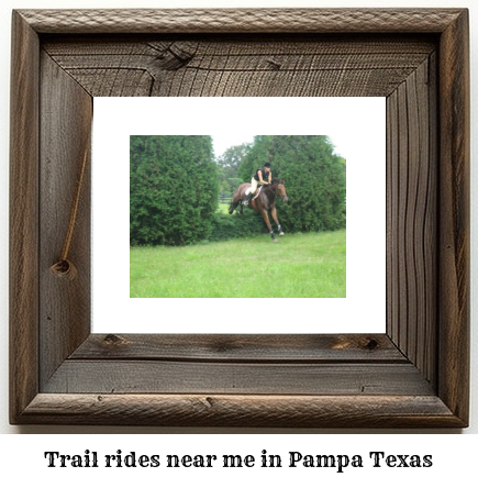 trail rides near me in Pampa, Texas